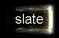 SLATE for future filming